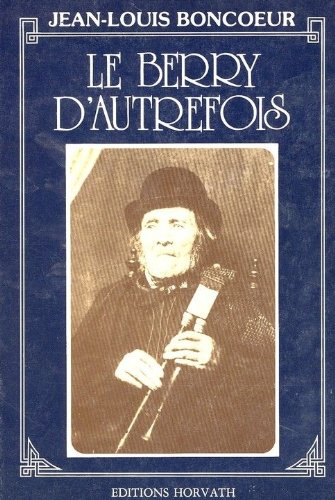 Le berry autrefois 103197 Books