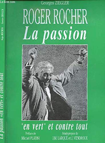 Roger Rocher: La passion "en vert" et contre-tout Leisure & Fun