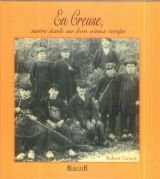 En Creuse, notre école au bon vieux temps book