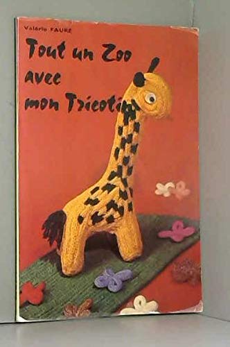 Tout un zoo avec mon tricotin Books