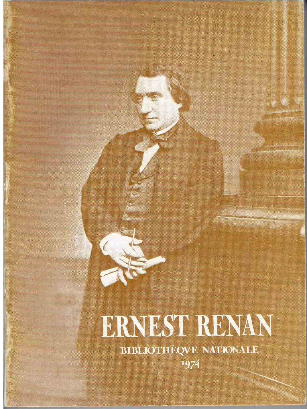 Ernest Renan : documents sur sa vie et son oeuvre, catalogue d'exposition book