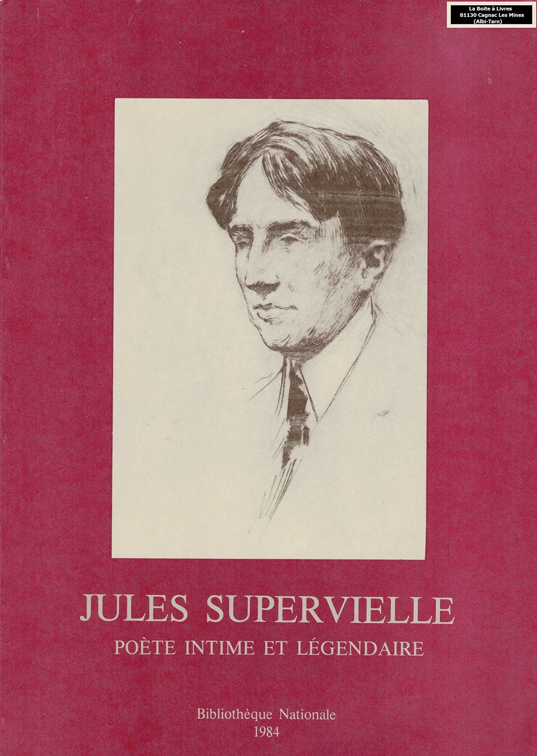 Jules Supervielle : poète intime et légendaire, catalogue d'exposition book