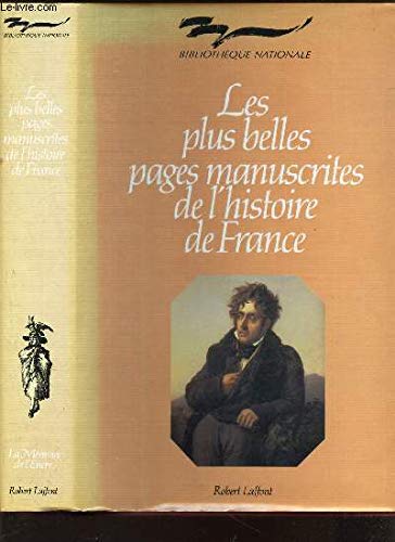 Les Plus belles pages manuscrites de l'histoire de France Books