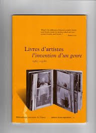 LIVRES D'ARTISTES L' INVENTION.. CAHIER EXPO: 1960-1980, [exposition, Paris, Bibliothèque nationale de France, 29 mai-12 octobre 1997 Film, Art & Culture