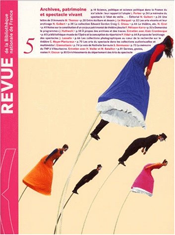 Revue de la b.n.f. n 5 : archives patrimoine et spectacle vivant (Revue Bnf) Books