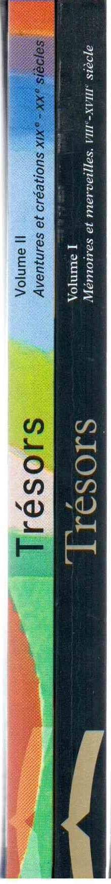 Les trésors de la Bibliothèque Nationale de France : Mémoires et merveilles VIIIe-XVIIe siècle, tome 1 / Aventures et créations XIXe-XXe siècle, tome 2 book