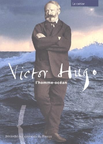 Victor Hugo, L'Homme-Ocean Books