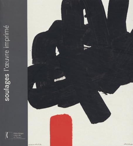 Soulages, l'oeuvre imprimé Books