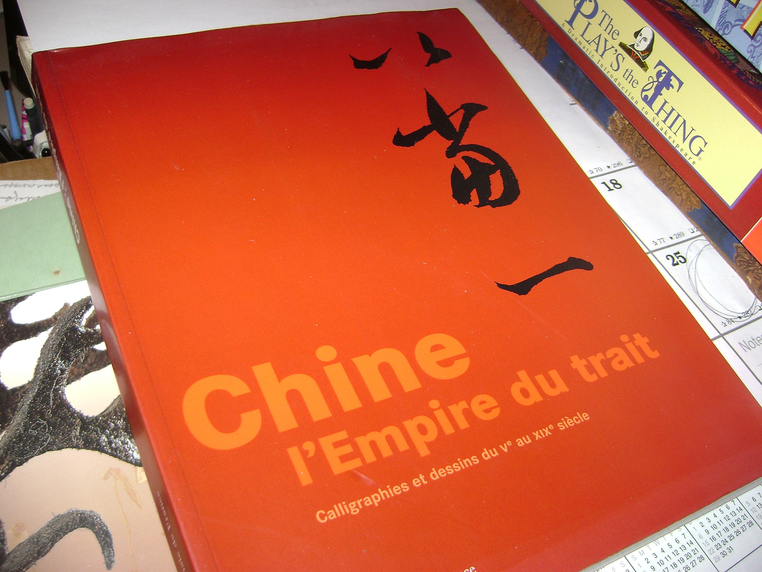 Chine : l'Empire du trait: Calligraphies et dessins du Ve au XIXe siècle Books