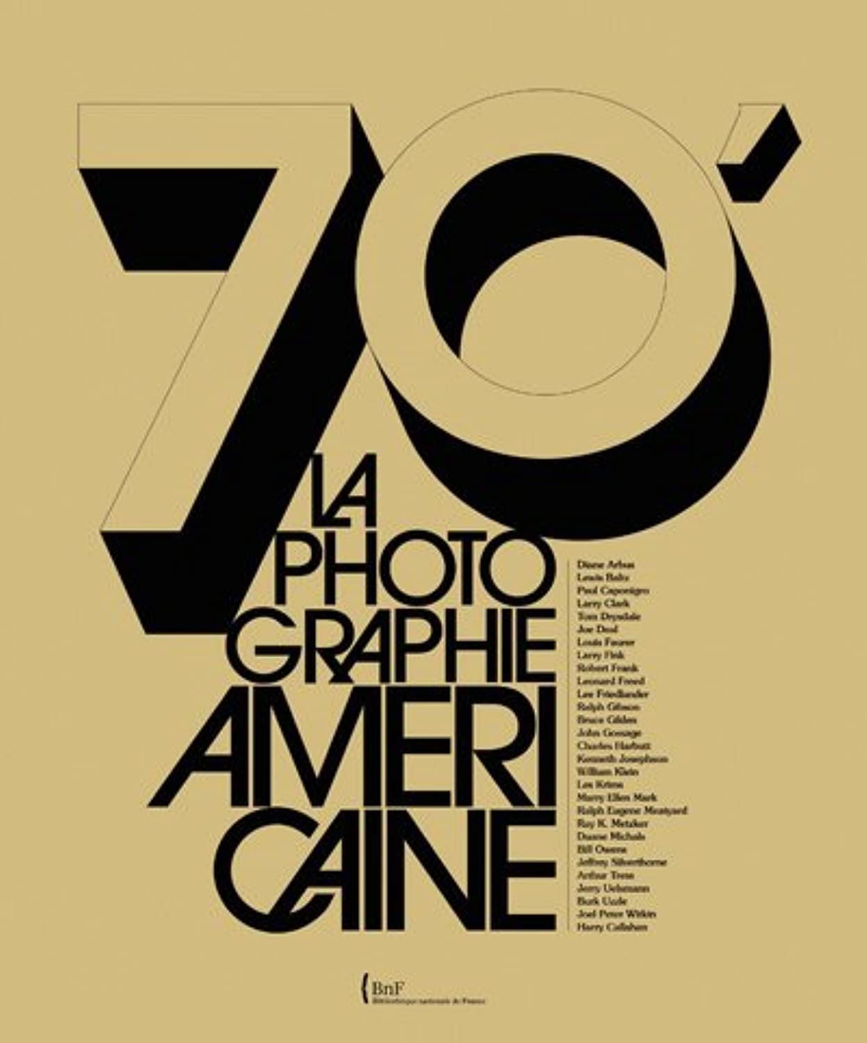 70'. La photographie américaine Photography