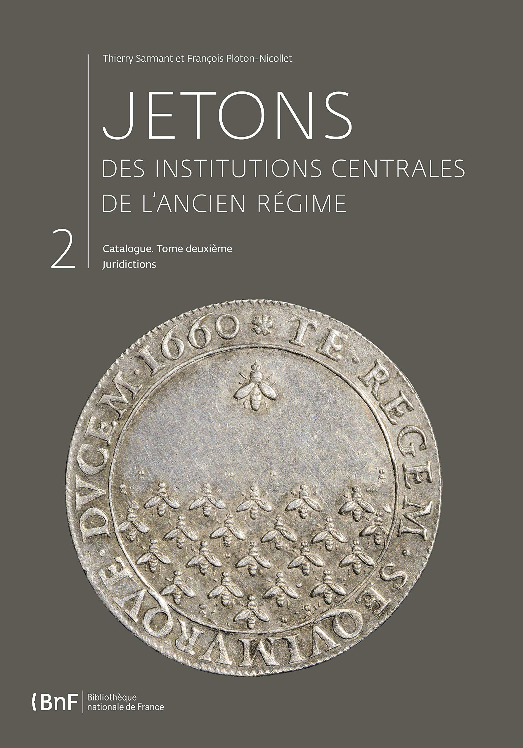 JETONS DES INSTITUTIONS CENTRALES DE L'ANCIEN REGIME Politics & History