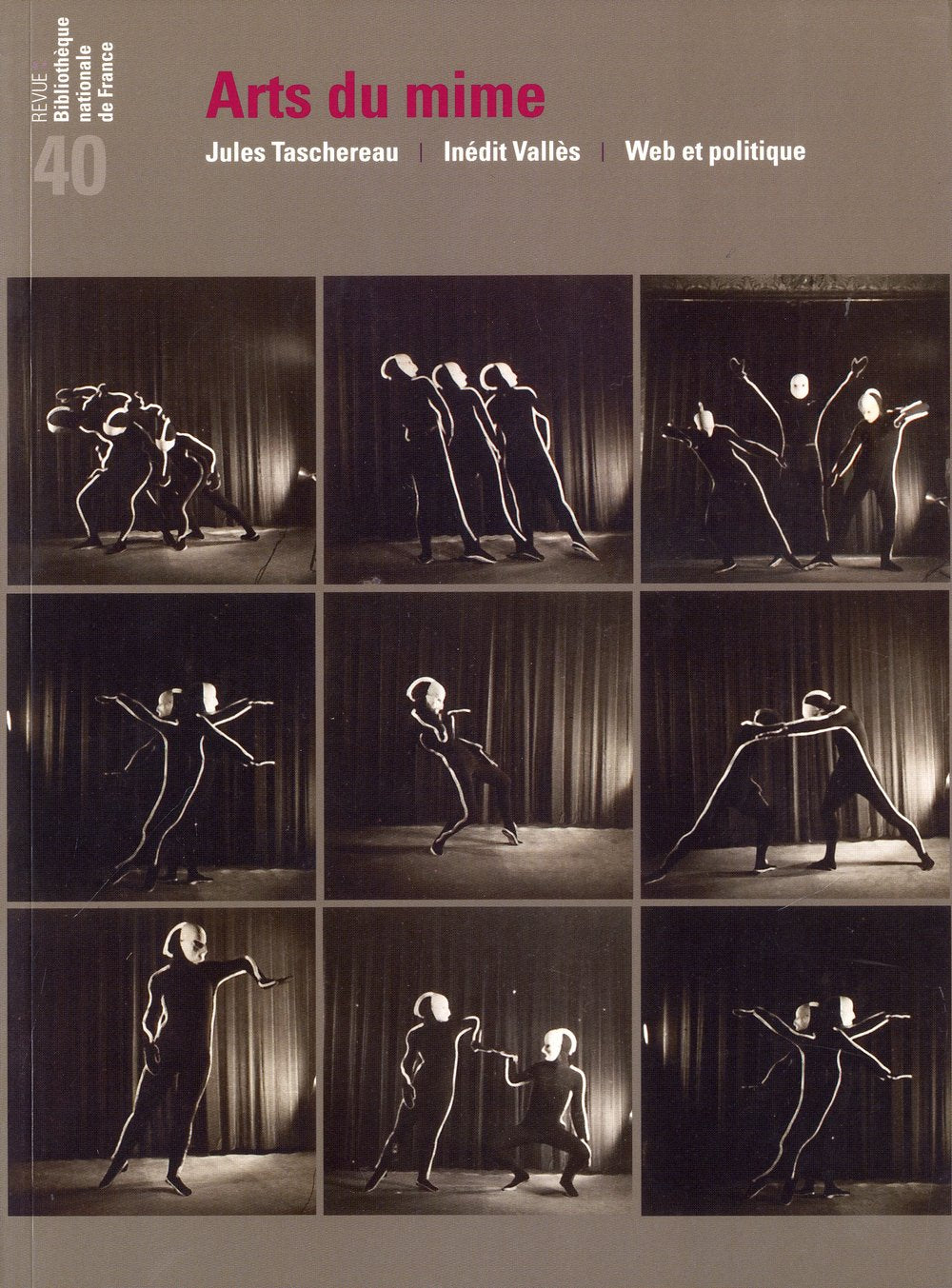 Revue de la Bibliothèque nationale de France, N° 40/2012 : Arts du mime Books
