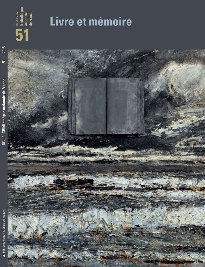 Revue de la BNF 51 - Livres et mémoire (51) Books