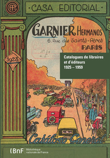 Catalogues de libraires et d'éditeurs : 1925-1959 : inventaire book