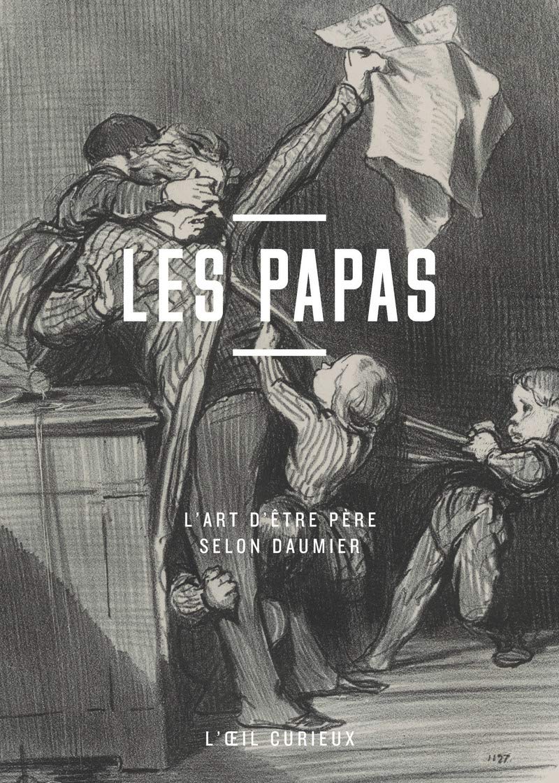 Les papas - L'art d'être père selon Daumier Film, Art & Culture