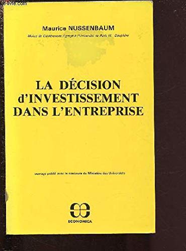 La Décision d'investissement dans l'entreprise Books