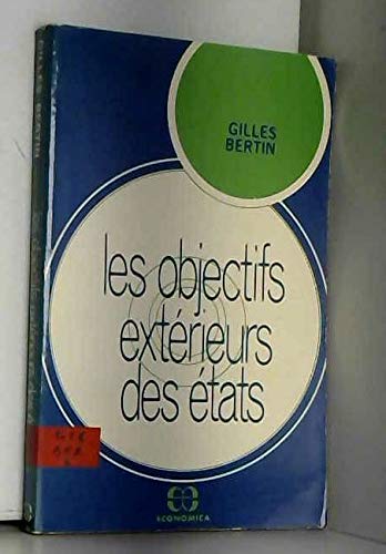 Les Objectifs extérieurs des Etats book