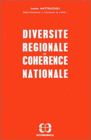 Diversité régionale et cohérence nationale : L'Exemple des régions méditerranéennes book
