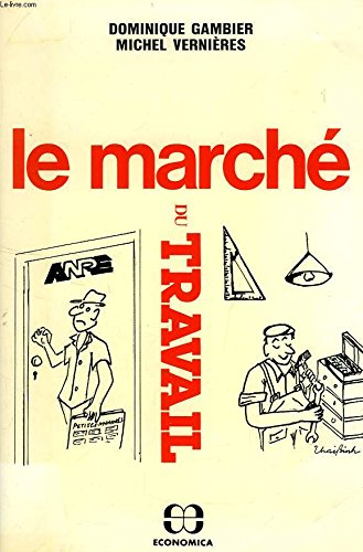Le Marché du travail book