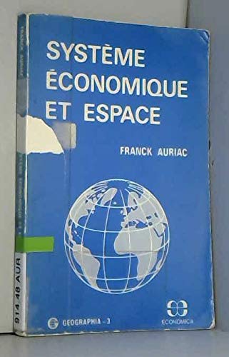 Système économique et espace : Le Vignoble languedocien book