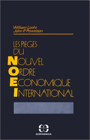 Les pièges du nouvel ordre économique international book