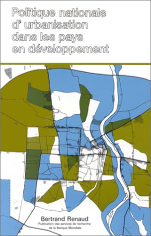 POLITIQUE NATIONALE D'URBANISATION DANS LES PAYS EN DEVELOPPEMENT Books