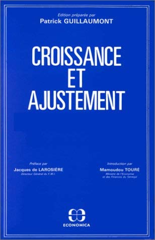 Croissance Et Ajustement: Les Problaemes de l'Afrique de l'Ouest Books