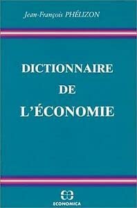 Dictionnaire de l'économie Books