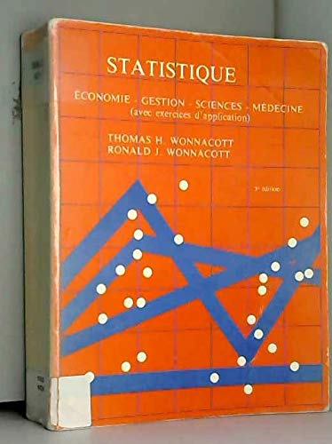 Statistique: Économie, gestion, sciences, médecine, avec exercices d'application Books