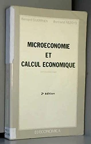 Microéconomie et calcul économique: Cours et exercices corrigés Books