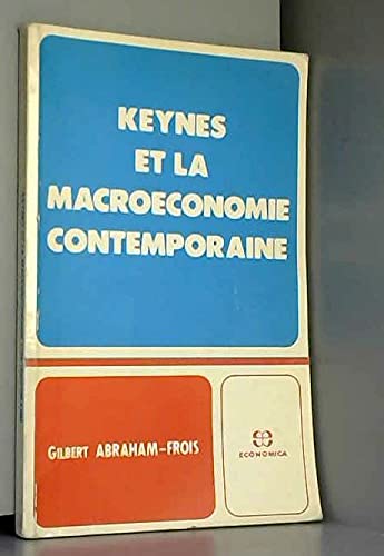 Keynes et la macroéconomie contemporaine Books