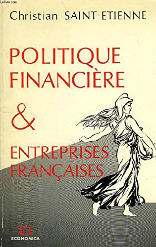 POLITIQUE FINANCIERE ET ENTREPRISES FRANCAISES Books