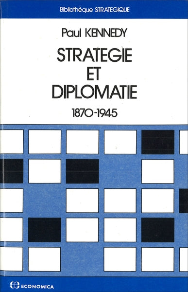 Stratégie et diplomatie : 1870-1945 book
