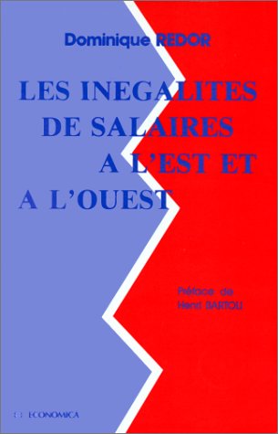 Les Inégalités de salaires à l'Est et à l'Ouest Books