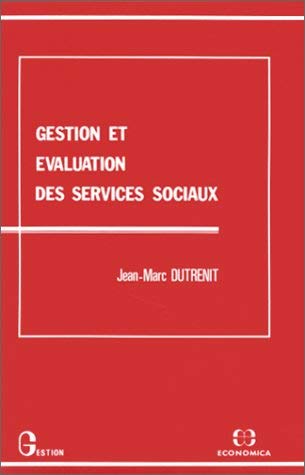 Gestion et évaluation des services sociaux book