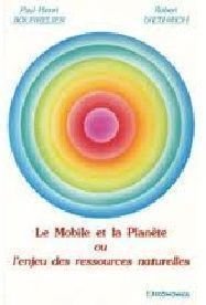 Le Mobile et la planète ou l'Enjeu des ressources naturelles Books