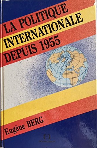 La politique internationale depuis 1955 Books