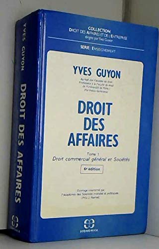 Droit des affaires. 1. droit commercial general et societes Books