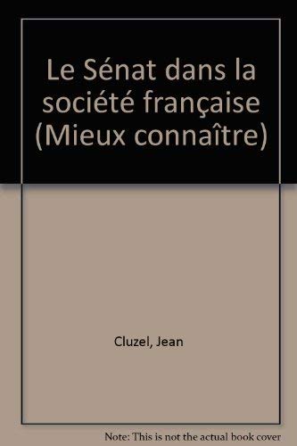 Le Sénat dans la société française book