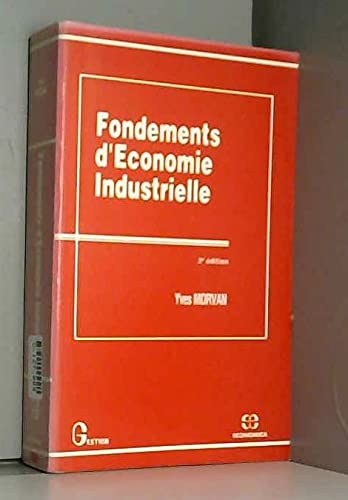 Fondements d'économie industrielle Business, Finance & Career