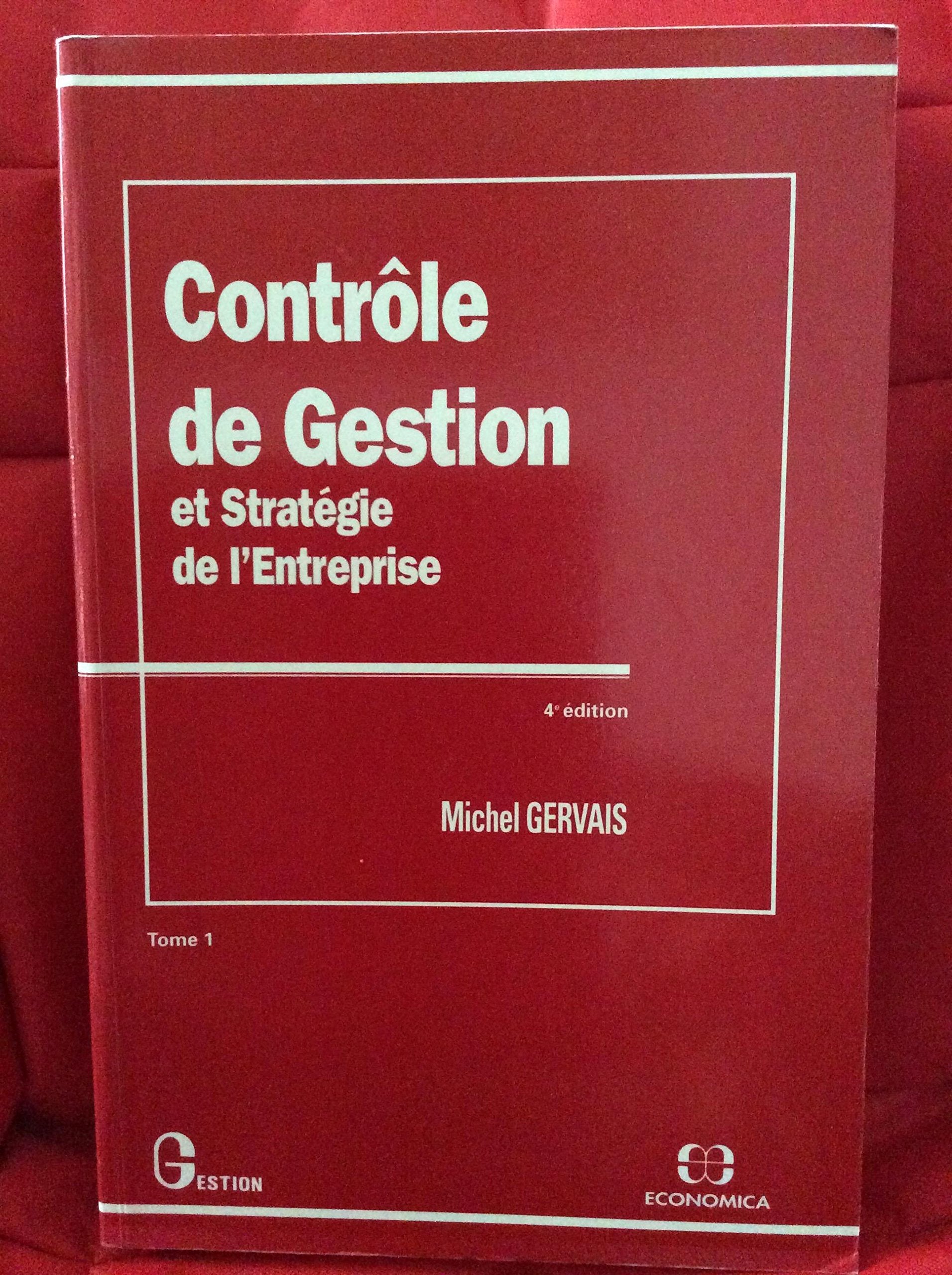 Contrôle de gestion et stratégie de l'entreprise, tome 1 book