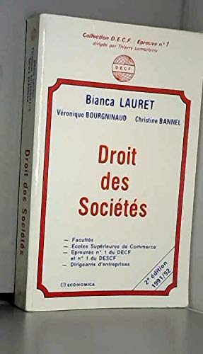 Droit des societes : civiles et commerciales : [facultes, ecoles supérieures de commerce, épreuves n Books