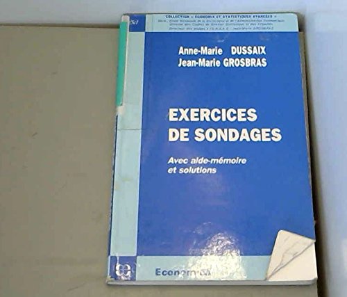 Exercices De Sondages. Avec Aide-Memoire Et Solutions Books