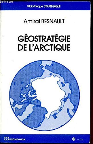 Géostratégie de l'Arctique Books