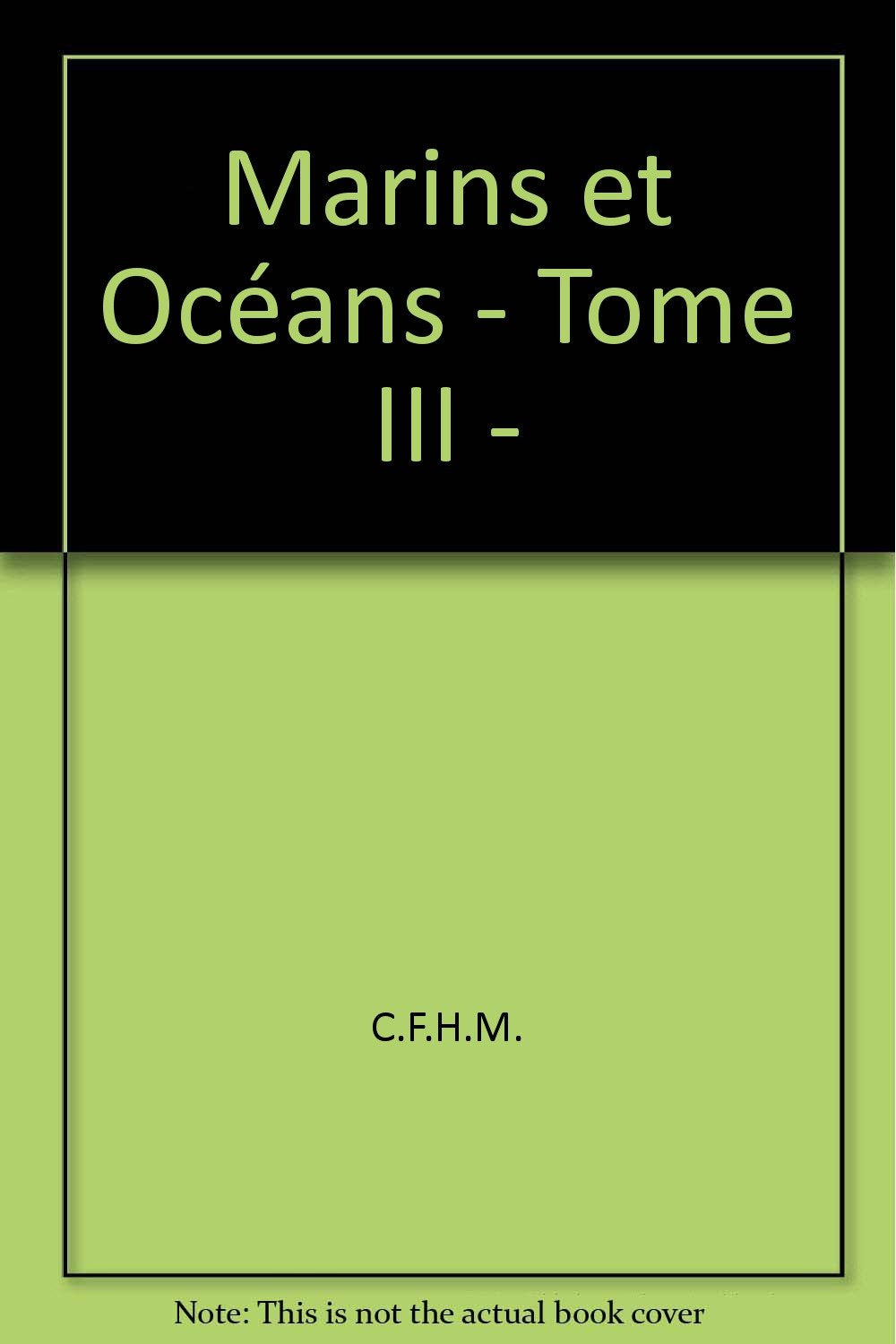 Marins et oceans - tome iii - book