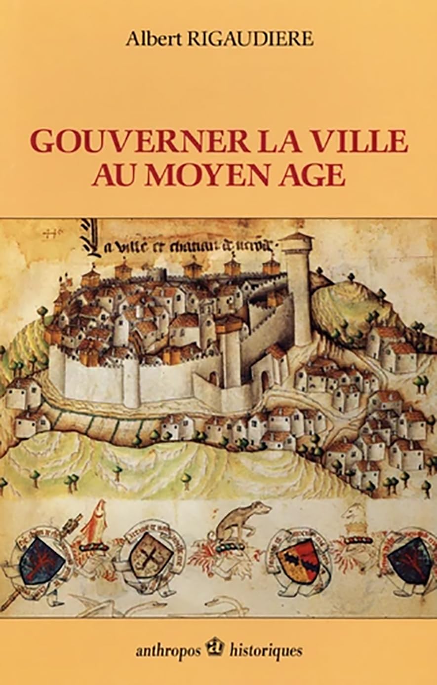 Gouverner la ville au Moyen Age book