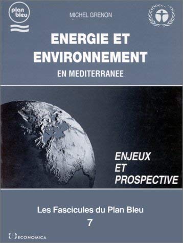 Energie et environnement en Méditerranée book