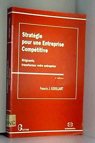 Stratégie pour une entreprise compétitive book
