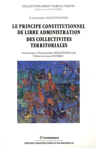 Le principe constitutionnel de libre administration des collectivités territoria book