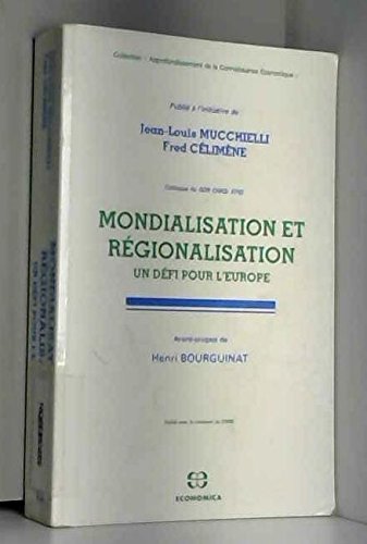 Mondialisation et régionalisation : un défi pour l'Europe book
